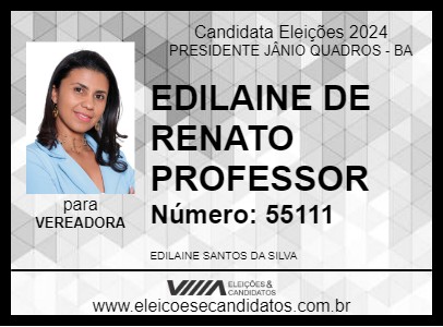 Candidato EDILAINE DE RENATO PROFESSOR  2024 - PRESIDENTE JÂNIO QUADROS - Eleições