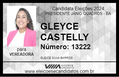 Candidato GLEYCE CASTELLY 2024 - PRESIDENTE JÂNIO QUADROS - Eleições