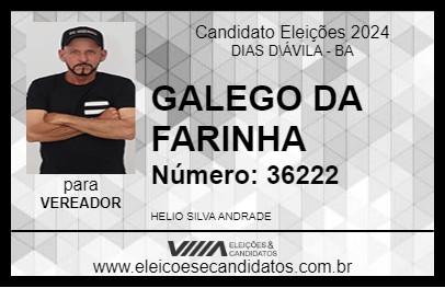 Candidato GALEGO DA FARINHA 2024 - DIAS D\ÁVILA - Eleições