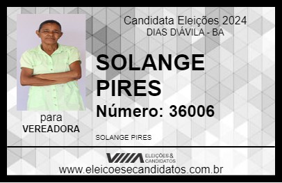 Candidato SOLANGE PIRES 2024 - DIAS D\ÁVILA - Eleições