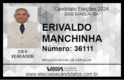 Candidato ERIVALDO MANCHINHA 2024 - DIAS D\ÁVILA - Eleições