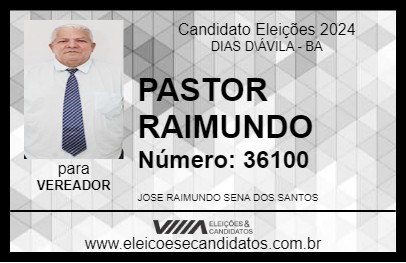 Candidato PASTOR RAIMUNDO 2024 - DIAS D\ÁVILA - Eleições