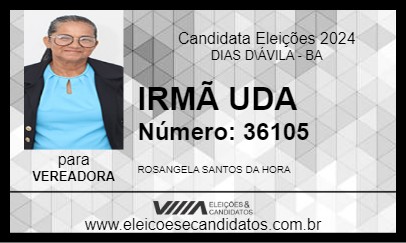 Candidato IRMÃ UDA 2024 - DIAS D\ÁVILA - Eleições