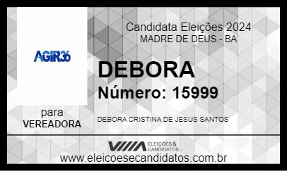 Candidato DEBORA 2024 - MADRE DE DEUS - Eleições