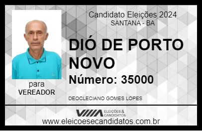 Candidato DIÓ DE PORTO NOVO 2024 - SANTANA - Eleições