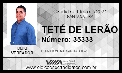 Candidato TETÉ DE LERÃO 2024 - SANTANA - Eleições