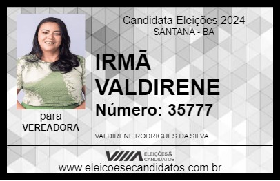 Candidato IRMÃ VALDIRENE 2024 - SANTANA - Eleições