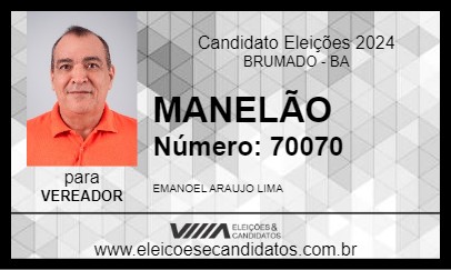 Candidato MANELÃO 2024 - BRUMADO - Eleições