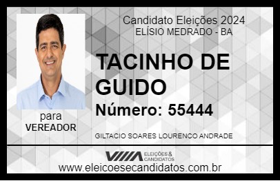 Candidato TACINHO DE GUIDO 2024 - ELÍSIO MEDRADO - Eleições