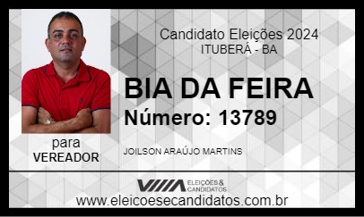 Candidato BIA DA FEIRA 2024 - ITUBERÁ - Eleições