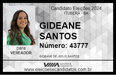 Candidato GIDEANE SANTOS 2024 - ITUBERÁ - Eleições