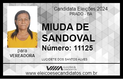 Candidato MIUDA DE SANDOVAL 2024 - PRADO - Eleições