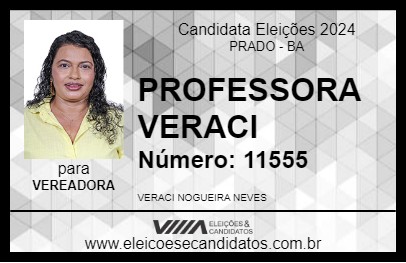 Candidato PROFESSORA VERACI 2024 - PRADO - Eleições