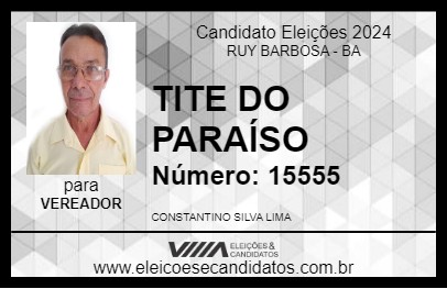 Candidato TITE DO PARAÍSO 2024 - RUY BARBOSA - Eleições