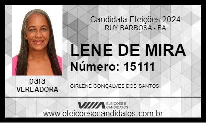 Candidato LENE DE MIRA 2024 - RUY BARBOSA - Eleições