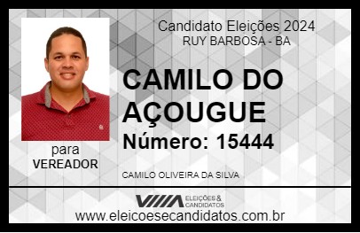 Candidato CAMILO DO AÇOUGUE 2024 - RUY BARBOSA - Eleições