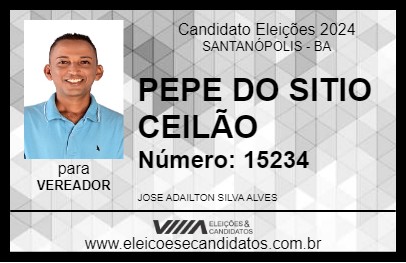 Candidato PEPE DO SITIO CEILÃO 2024 - SANTANÓPOLIS - Eleições