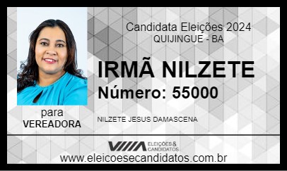 Candidato IRMÃ NILZETE 2024 - QUIJINGUE - Eleições