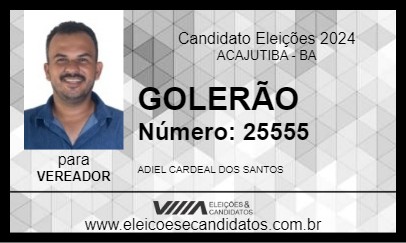 Candidato GOLERÃO 2024 - ACAJUTIBA - Eleições