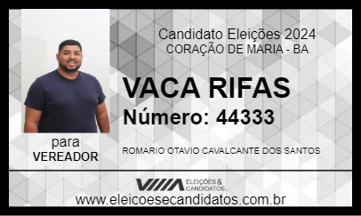 Candidato VACA RIFAS 2024 - CORAÇÃO DE MARIA - Eleições