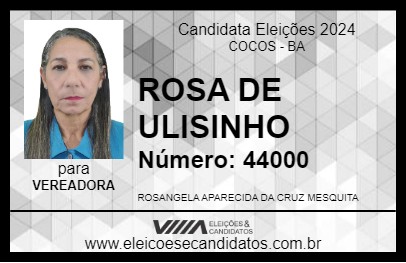 Candidato ROSA DE ULISINHO 2024 - COCOS - Eleições