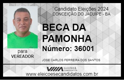 Candidato BECA DA PAMONHA 2024 - CONCEIÇÃO DO JACUÍPE - Eleições