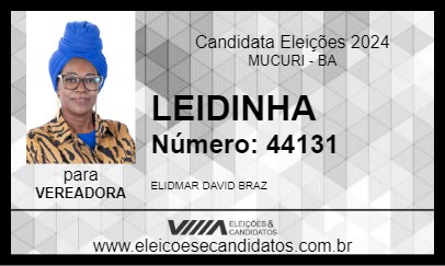 Candidato LEIDINHA 2024 - MUCURI - Eleições