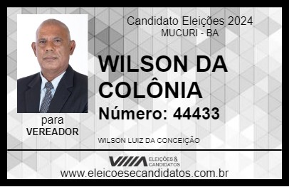 Candidato WILSON DA COLÔNIA 2024 - MUCURI - Eleições