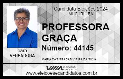 Candidato PROFESSORA GRAÇA 2024 - MUCURI - Eleições