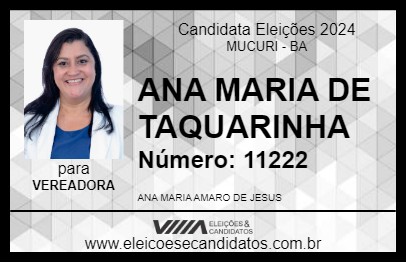 Candidato ANA MARIA DE TAQUARINHA 2024 - MUCURI - Eleições