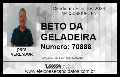 Candidato BETO DA GELADEIRA 2024 - MAIQUINIQUE - Eleições