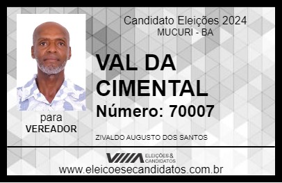 Candidato VAL DA CIMENTAL 2024 - MUCURI - Eleições