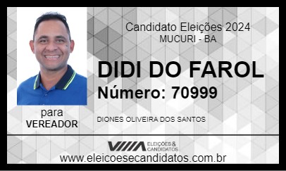 Candidato DIDI DO FAROL 2024 - MUCURI - Eleições