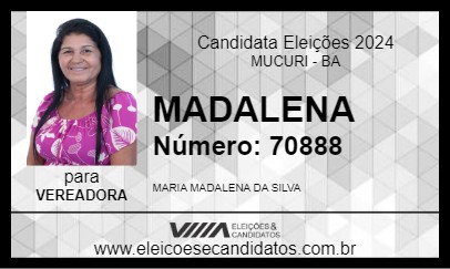 Candidato MADALENA 2024 - MUCURI - Eleições