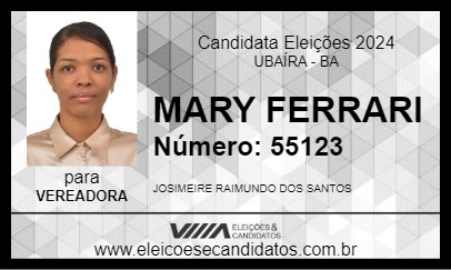 Candidato MARY FERRARI 2024 - UBAÍRA - Eleições