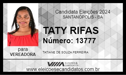 Candidato TATY RIFAS 2024 - SANTANÓPOLIS - Eleições