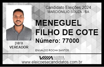 Candidato MENEGUEL FILHO DE COTE 2024 - MARCIONÍLIO SOUZA - Eleições