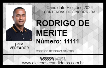 Candidato RODRIGO DE MERITE 2024 - CONTENDAS DO SINCORÁ - Eleições