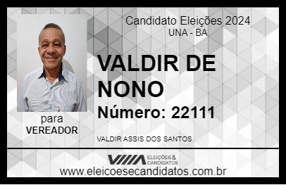 Candidato VALDIR DE NONO 2024 - UNA - Eleições