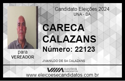 Candidato CARECA CALAZANS 2024 - UNA - Eleições