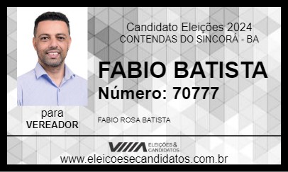 Candidato FABIO BATISTA 2024 - CONTENDAS DO SINCORÁ - Eleições