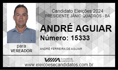 Candidato ANDRÉ AGUIAR 2024 - PRESIDENTE JÂNIO QUADROS - Eleições