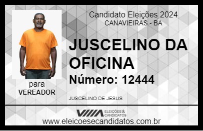 Candidato JUSCELINO DA OFICINA 2024 - CANAVIEIRAS - Eleições