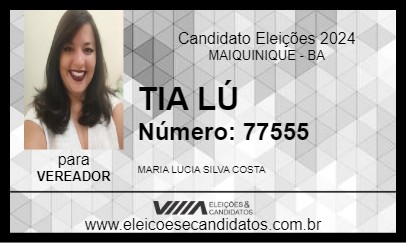 Candidato TIA LÚ 2024 - MAIQUINIQUE - Eleições