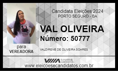 Candidato VAL OLIVEIRA 2024 - PORTO SEGURO - Eleições