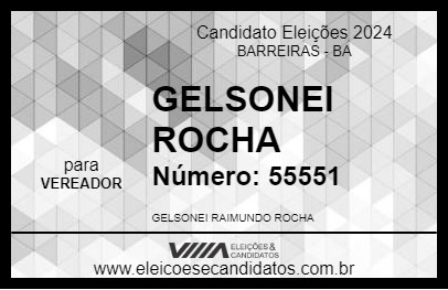 Candidato GELSONEI ROCHA 2024 - BARREIRAS - Eleições