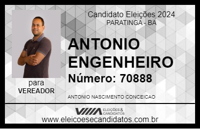 Candidato ANTONIO ENGENHEIRO 2024 - PARATINGA - Eleições