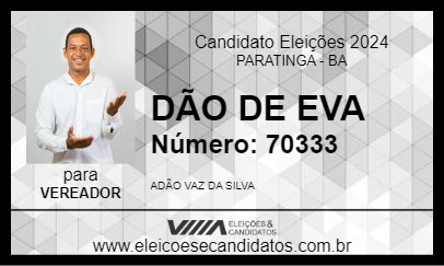 Candidato DÃO DE EVA 2024 - PARATINGA - Eleições