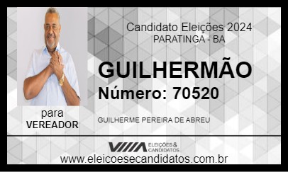 Candidato GUILHERMÃO 2024 - PARATINGA - Eleições