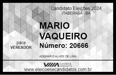 Candidato MARIO VAQUEIRO 2024 - ITABERABA - Eleições